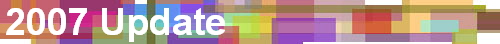 2007 Update